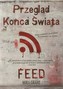 Przegląd Końca Świata FEED
