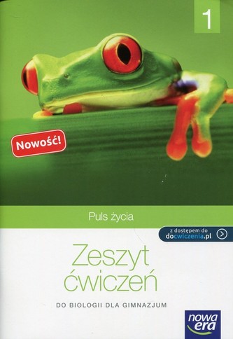 Puls życia 1. Klasa 1, Gimnazjum. Biologia. Ćwiczenia