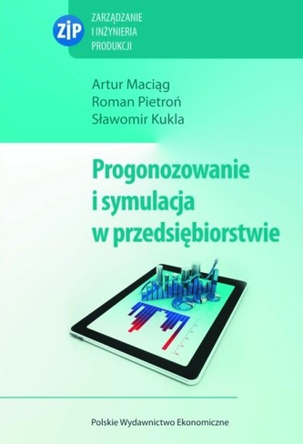 Prognozowanie i symulacja w przedsiębiorstwie z płytą CD Prognozowanie i symulacja w przedsiębiorstwie z płytą CD