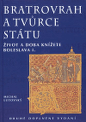 Bratrovrah a tvůrce státu