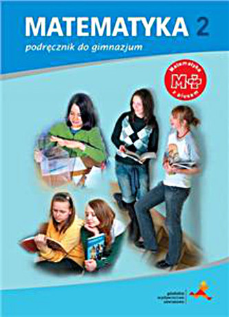 Matematyka z plusem. Klasa 2, Gimnazjum. Matematyka. Podręcznik