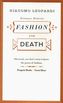 Dialogue Between Fashion and Death
