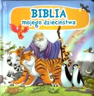 Biblia mojego dzieciństwa
