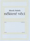 Některé věci