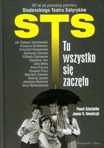 STS Tu wszystko się zaczęło STS Tu wszystko się zaczęło