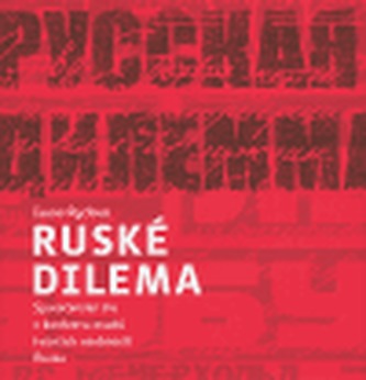 Ruské dilema