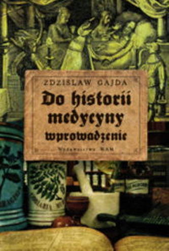 Do historii medycyny wprowadzenie