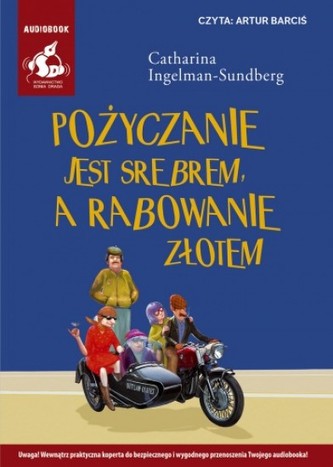 Pożyczanie jest srebrem, a rabowanie złotem.  Audiobook