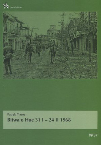 Bitwa o Hue 31 I – 24 II 1968