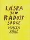 Láska je radost srdce