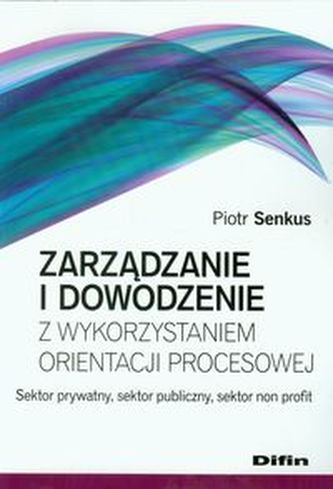 Zarządzanie i dowodzenie z wykorzystaniem orientacji procesowej