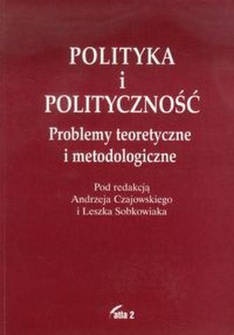 Polityka i polityczność