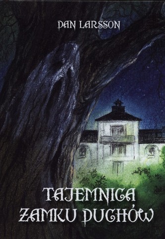 Tajemnica zamku duchów Tajemnica zamku duchów