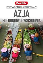 Azja Południowo-Wschodnia Przewodnik ilustrowany