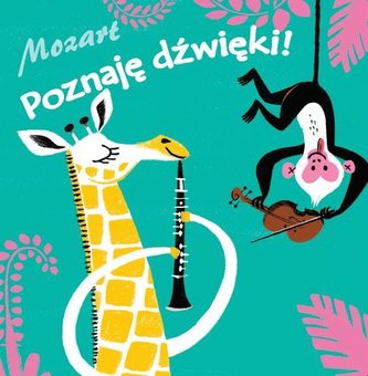 Poznaję dźwięki. Mozart