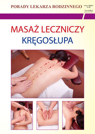 Porady lekarza rodzinnego nr 93. Masaż leczniczy kręgosłupa