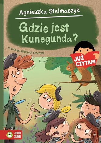 Już czytam! Gdzie jest Kunegunda