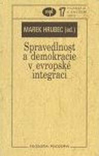 Spravedlnost a demokracie v evropské integraci