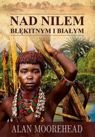 Nad Nilem Błękitnym i Białym