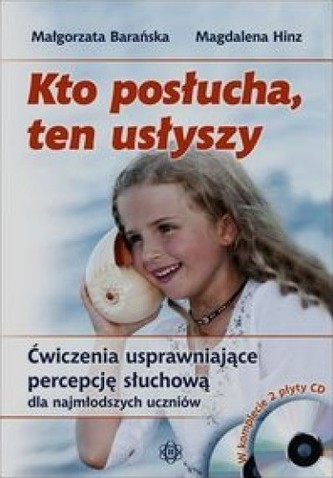 Kto posłucha ten usłyszy