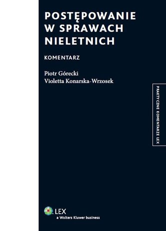 Postępowanie w sprawach nieletnich Komentarz