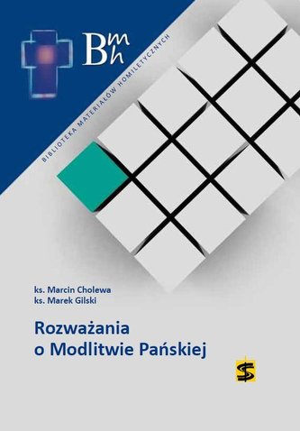 Rozważania o modlitwie Pańskiej