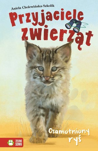 Przyjaciele zwierząt. Osamotniony ryś