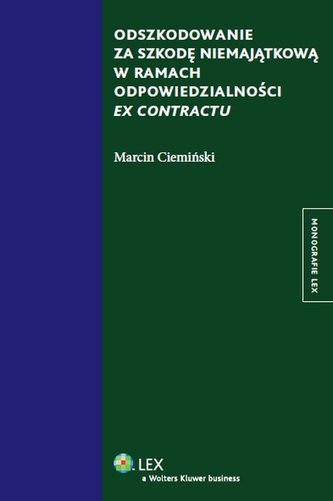 Odszkodowanie za szkodę niemajątkową w ramach odpowiedzialności ex contractu