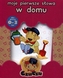 Czuczu. Moje pierwsze słowa. W domu (0-3 lat)
