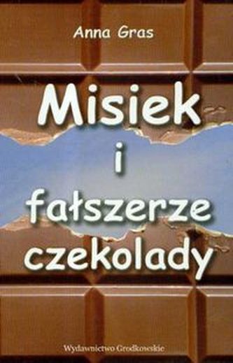 Misiek i fałszerze czekolady