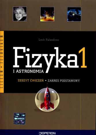 Fizyka i astronomia. Klasa 1, liceum i technikum. Zeszyt ćwiczeń. Zakres podstawowy