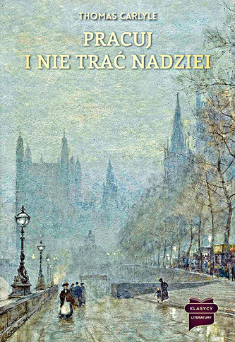 Pracuj i nie trać nadziei