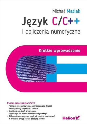 Język C/C++ i obliczenia numeryczne