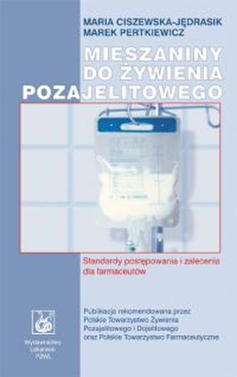 Mieszaniny do żywienia pozajelitowego