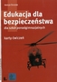 Edukacja dla bezpieczeństwa. Klasa 1-3, liceum i technikum. Karty ćwiczeń