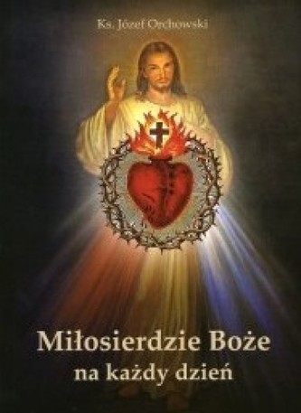 Miłosierdzie Boże na każdy dzień