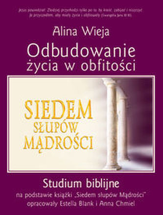 Odbudowanie życia w obfitości Odbudowanie życia w obfitości