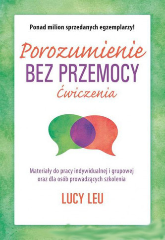 Porozumienie bez przemocy. Ćwiczenia