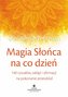 Magia słońca na co dzień