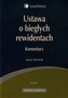Ustawa o biegłych rewidentach Komentarz