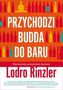Przychodzi Budda do baru
