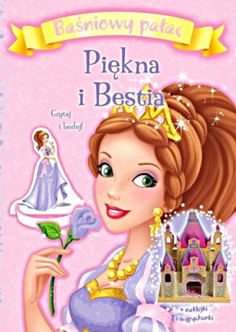 Baśniowy pałac. Piękna i Bestia. Czytaj i buduj