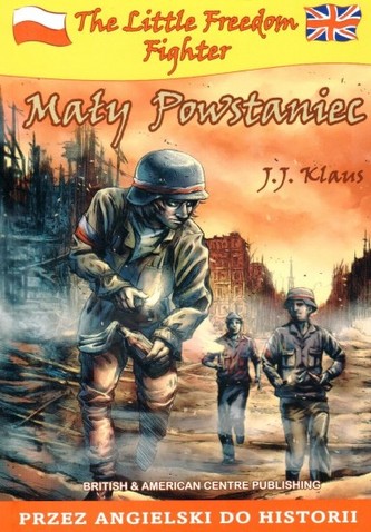 Mały powstaniec   Wersja Polsko - Angielska