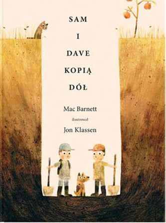 Sam i Dave kopią dół