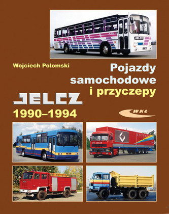 Pojazdy samochodowe i przyczepy Jelcz 1990-94