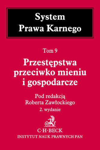 Przestępstwa przeciwko mieniu i gospodarcze Tom 9