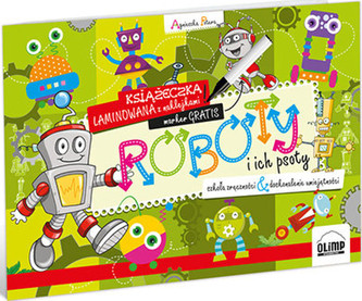 Roboty i ich psoty. Szkoła zręczności Roboty i ich psoty. Szkoła zręczności
