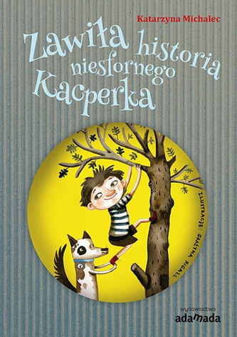 Zawiła historia niesfornego Kacperka