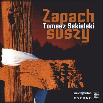 Zapach suszy  Audiobook