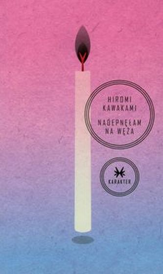 Nadepnęłam na węża